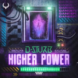 HIGHER POWER by D-Sturb